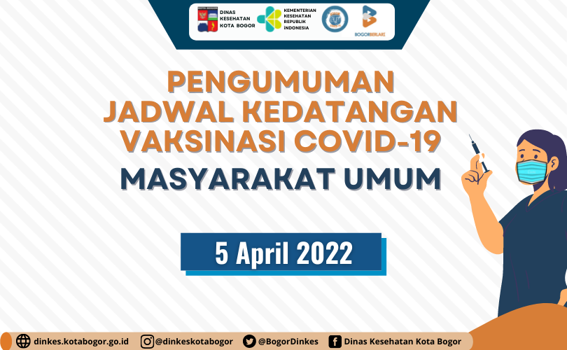 Pengumuman Jadwal Kedatangan Vaksin Covid-19 Masyarakat Umum 5 April 2022